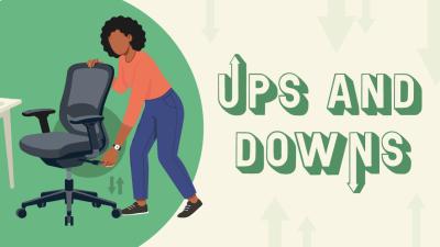 Ergonomic tips: ups and downs for a healthy, comfortable setup