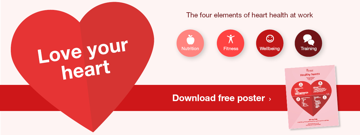 Download our 'The four elements of heart health at work' free PDF poster here